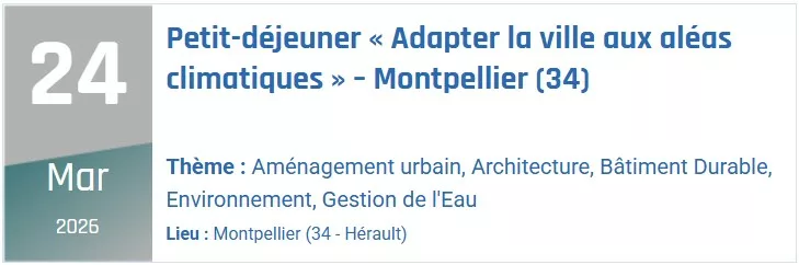 Lire la suite à propos de l’article [évènement] ☕ Petit-Déjeuner Thématique : « Adapter la ville aux aléas climatiques »
